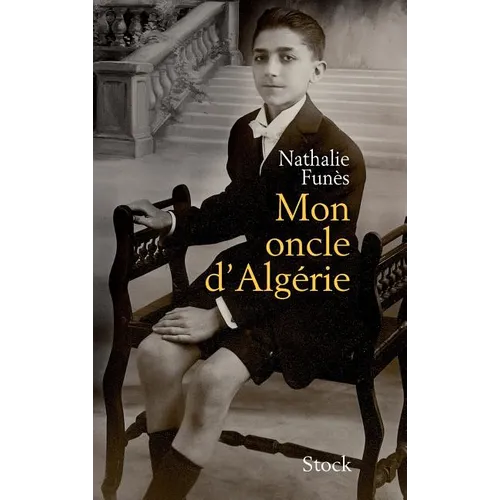Mon oncle d'Algérie