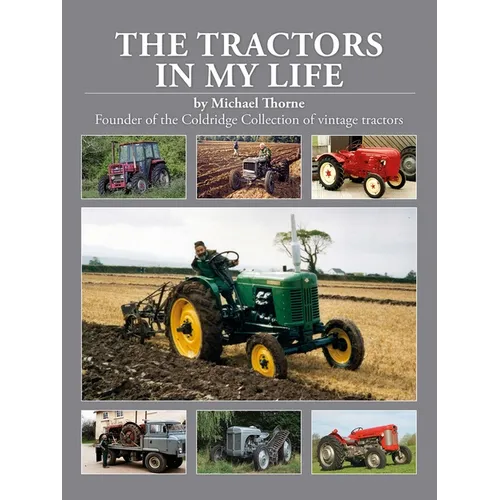 The Tractors in My Life