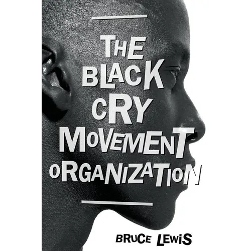 The Black Cry Movement Organization