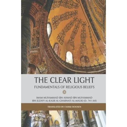 The Clear Light - Fundamentals of Religious Beliefs