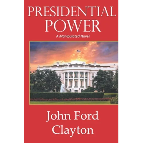 Presidential Power