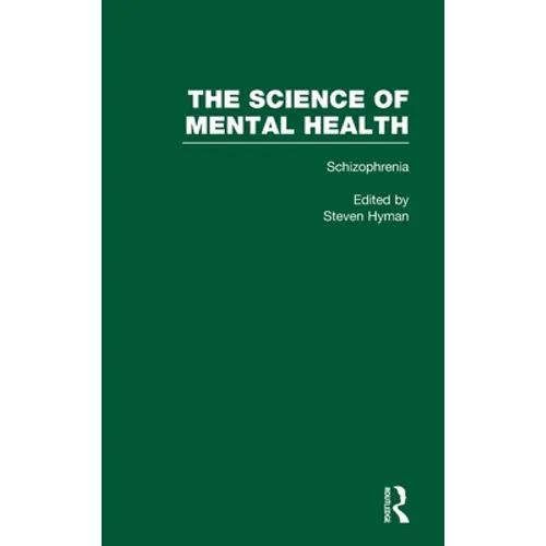 Schizophrenia: The Science of Mental Health