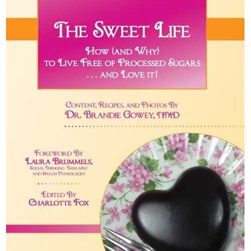 The Sweet Life