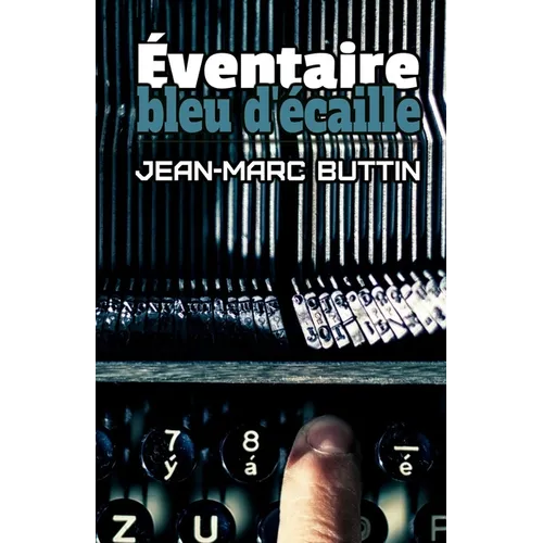 Éventaire, bleu d'écaille