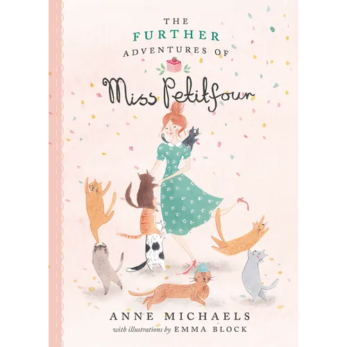 The Further Adventures of Miss Petitfour