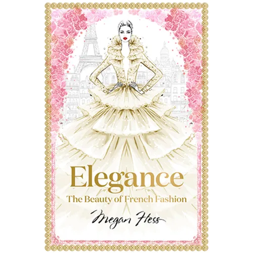 Elegance: The Beauty of French Fashion