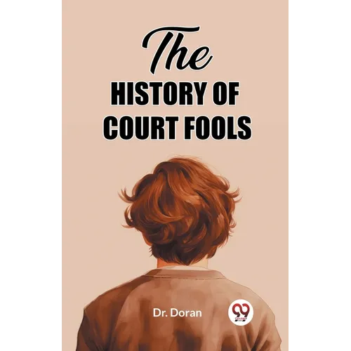 The History of Court Fools