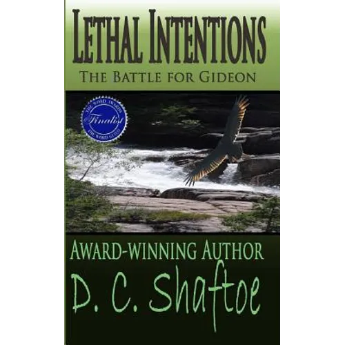 Lethal Intentions: The Battle for Gideon
