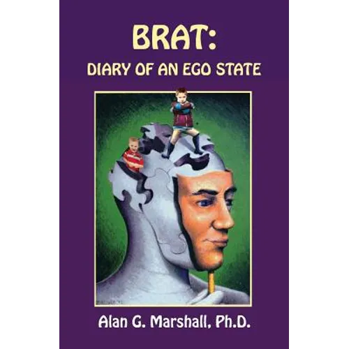 Brat: Diary of an Ego State