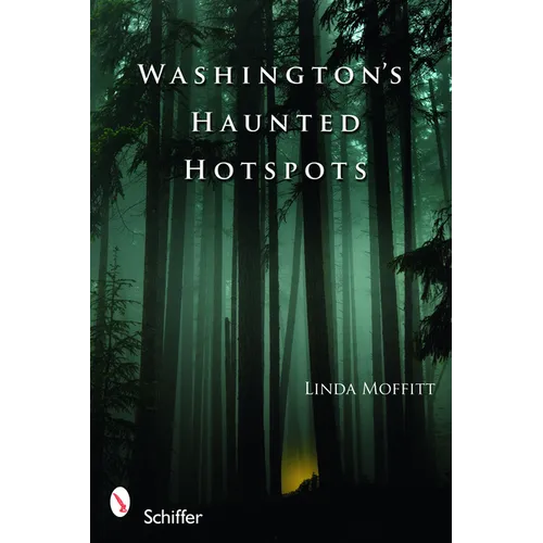 Washington's Haunted Hotspots