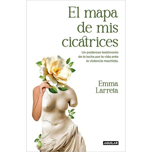 El Mapa de MIS Cicatrices / A Map of My Scars