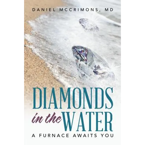 Diamonds in the Water: A Furnace Awaits You