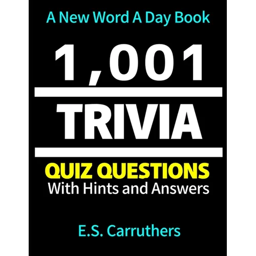 1,001 Trivia Questions and Answers: Trivia Quiz Book