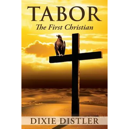 Tabor: The First Christian