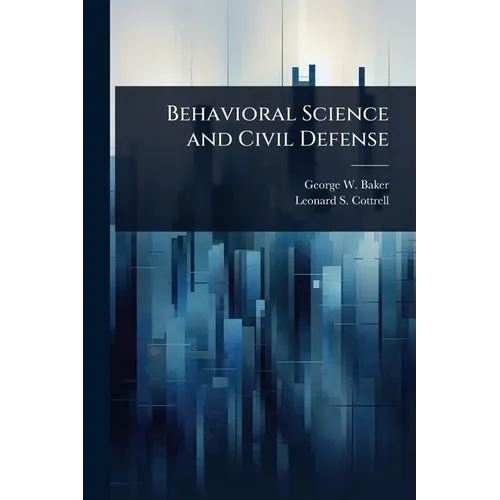 Behavioral Science and Civil Defense