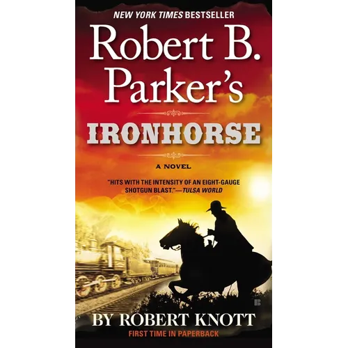 Robert B. Parker's Ironhorse