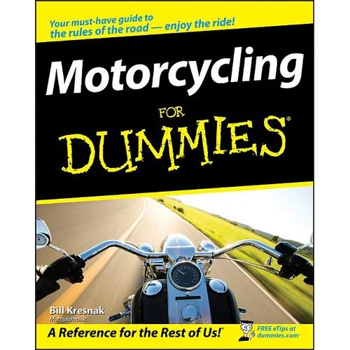 Motorcycling for Dummies