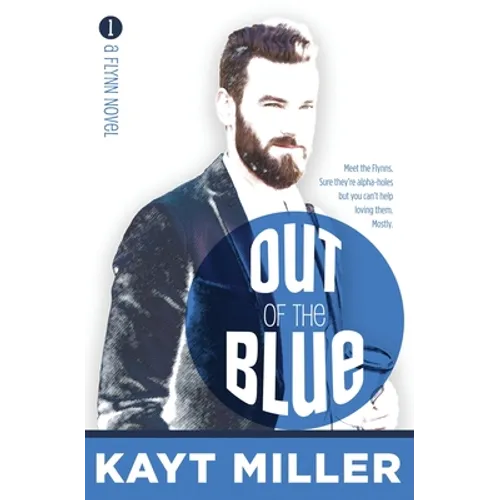 Out of the Blue: The Flynns Book 1