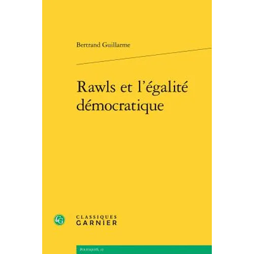 Rawls Et l'Egalite Democratique