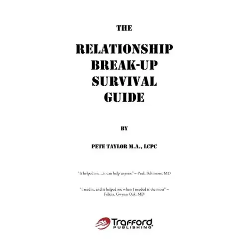 The Relationship Break-Up Survival Guide and Absolutely, Positively the Easiest Anger Management Book You'll Ever Need