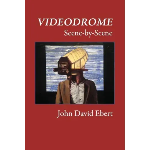 Videodrome Scene-by-Scene