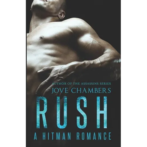 Rush: a Hitman Romance