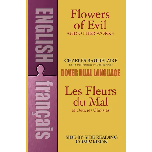 Flowers of Evil and Other Works: A Dual-Language Book
