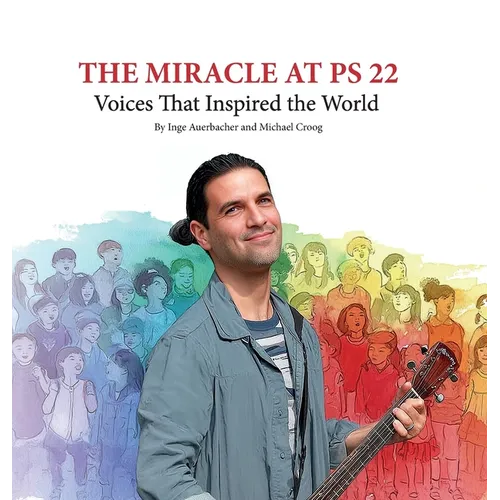 The Miracle at PS 22