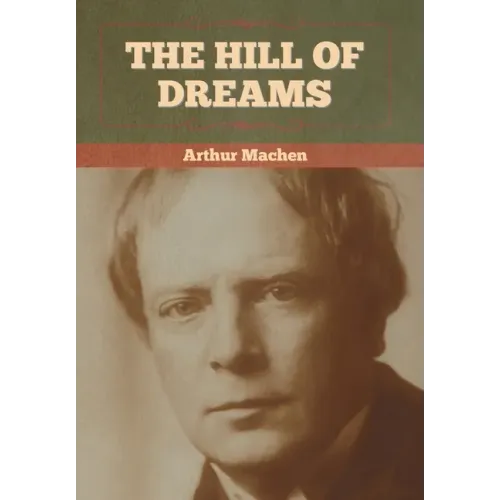The Hill Of Dreams