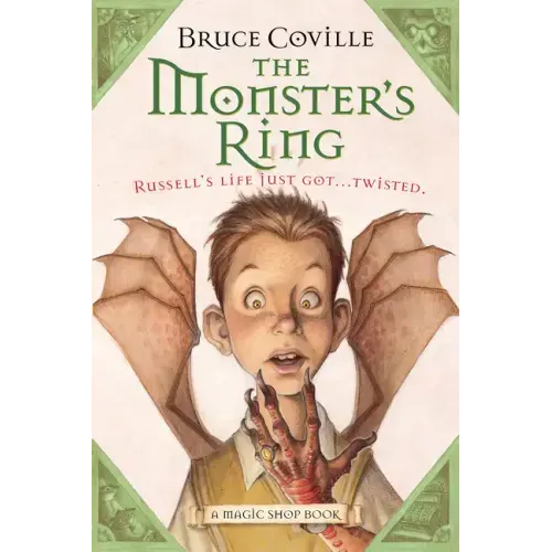 The Monster's Ring: A Magic Shop Book