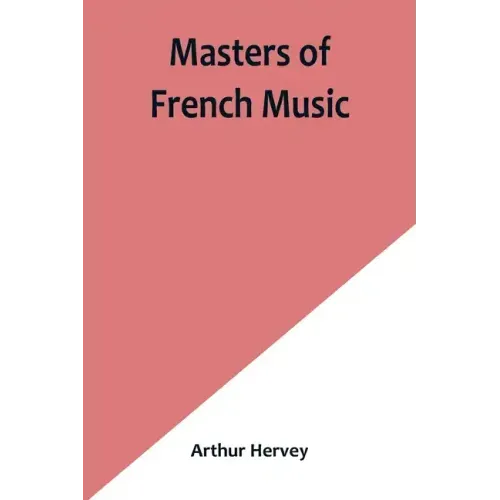 Masters of French Music