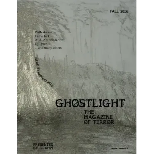 Ghostlight, The Magazine of Terror