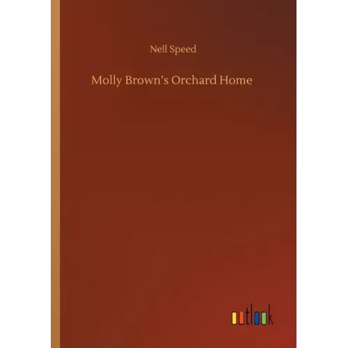 Molly Brown's Orchard Home