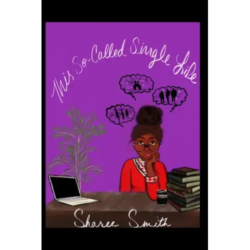 This So-Called Single Life