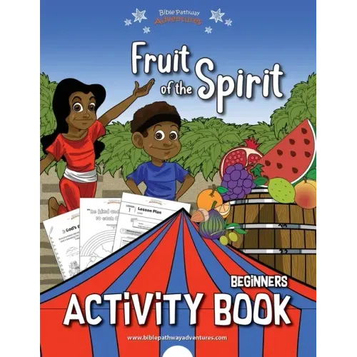 Fruit of the Spirit Activity Book for Beginners