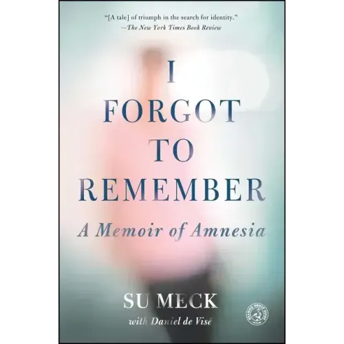 I Forgot to Remember