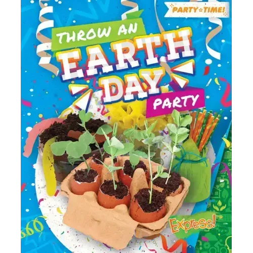 Throw an Earth Day Party