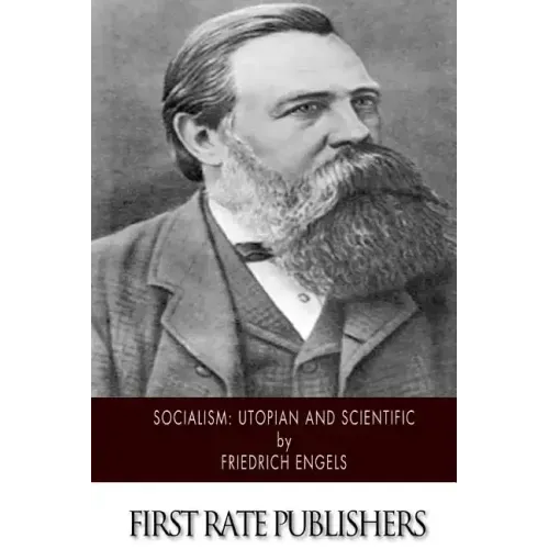 Socialism: Utopian and Scientific