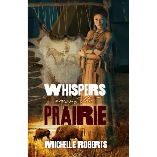 Whispers Among the Prairie