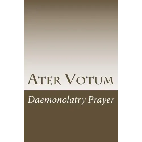 Ater Votum: Daemonolatry Prayer