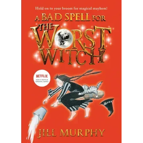 Bad Spell for the Worst Witch: #3