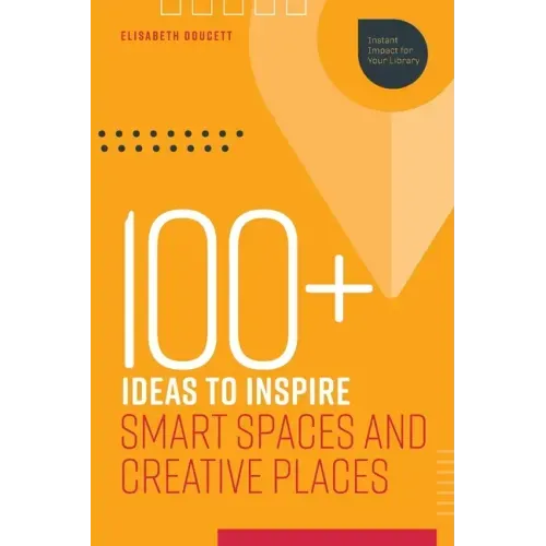 100+ Ideas to Inspire Smart Spaces and Creative Places