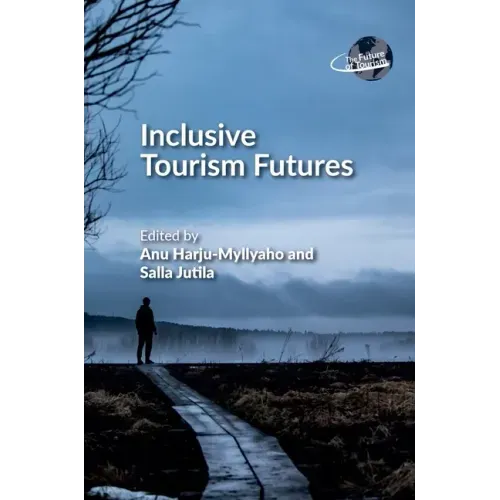 Inclusive Tourism Futures
