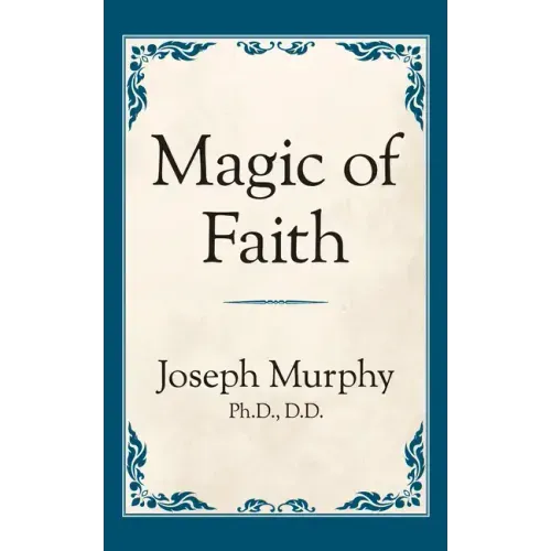 Magic of Faith