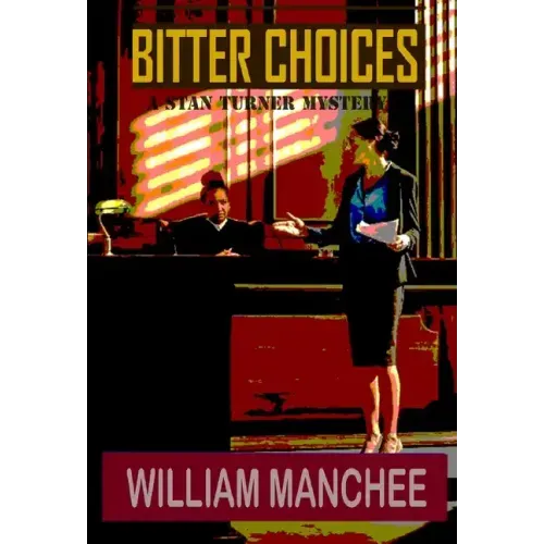 Bitter Choices