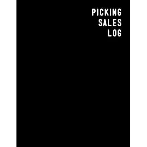 Picking Sales Log: Online sales and profit tracker log book For resellers looking to track and grow their arbitrage business