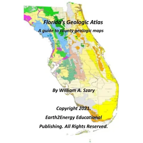 Florida's Geologic Atlas: A guide to county geologic maps