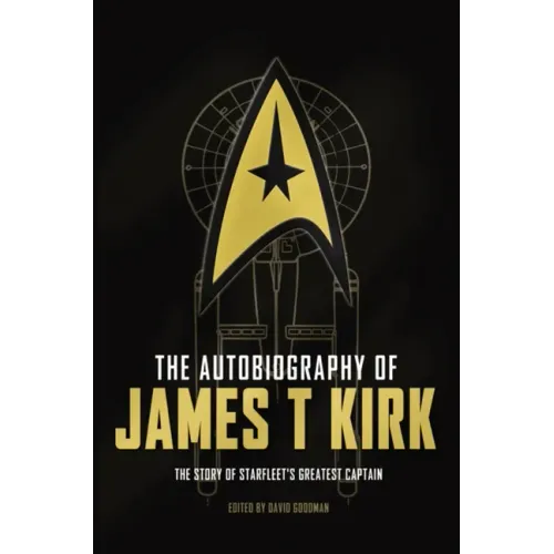 The Autobiography of James T. Kirk
