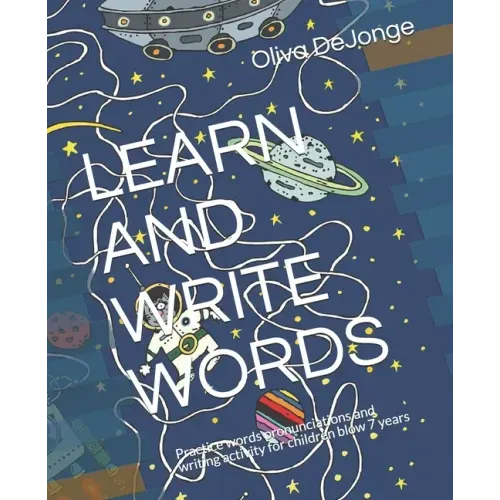 Learn and Write Words: Practice words pronunciations and writing activity for children blow 7 years