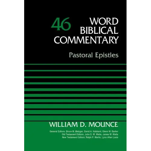 Pastoral Epistles, Volume 46